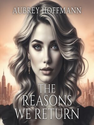 cover image of The Reasons We Return
